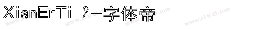 XianErTi 2字体转换